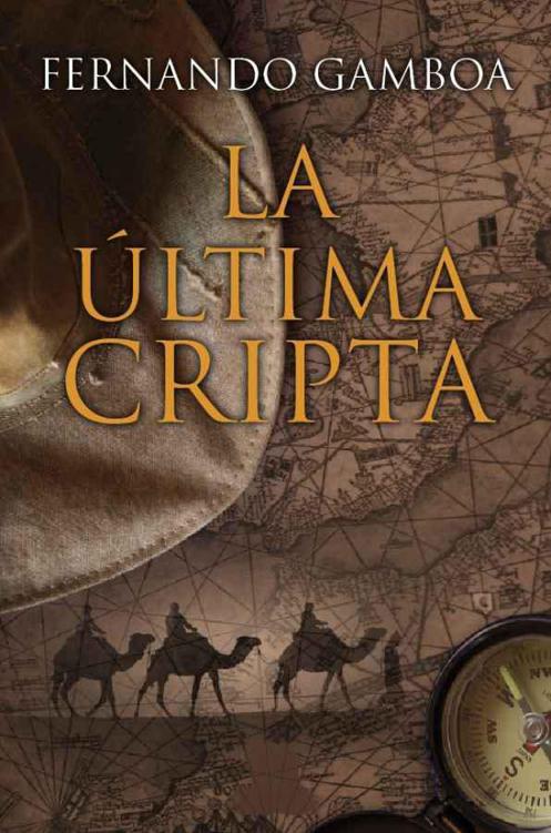 La última cripta (Spanish Edition)