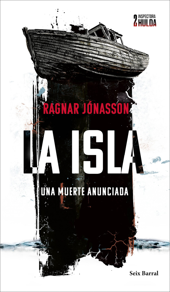 La isla. Una muerte anunciada