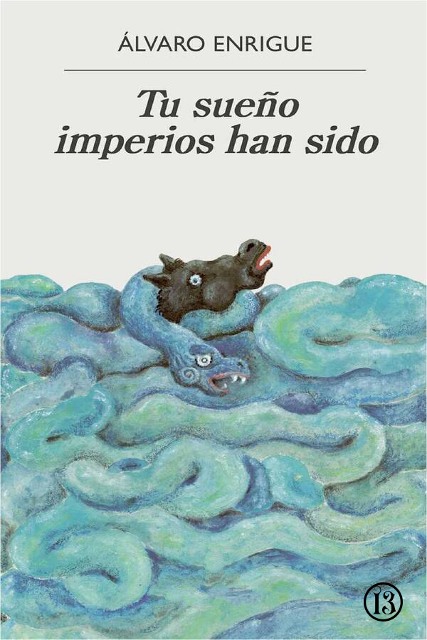 Tu sueño imperios han sido