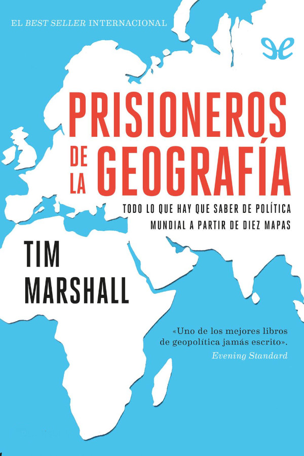 Prisioneros de la geografía
