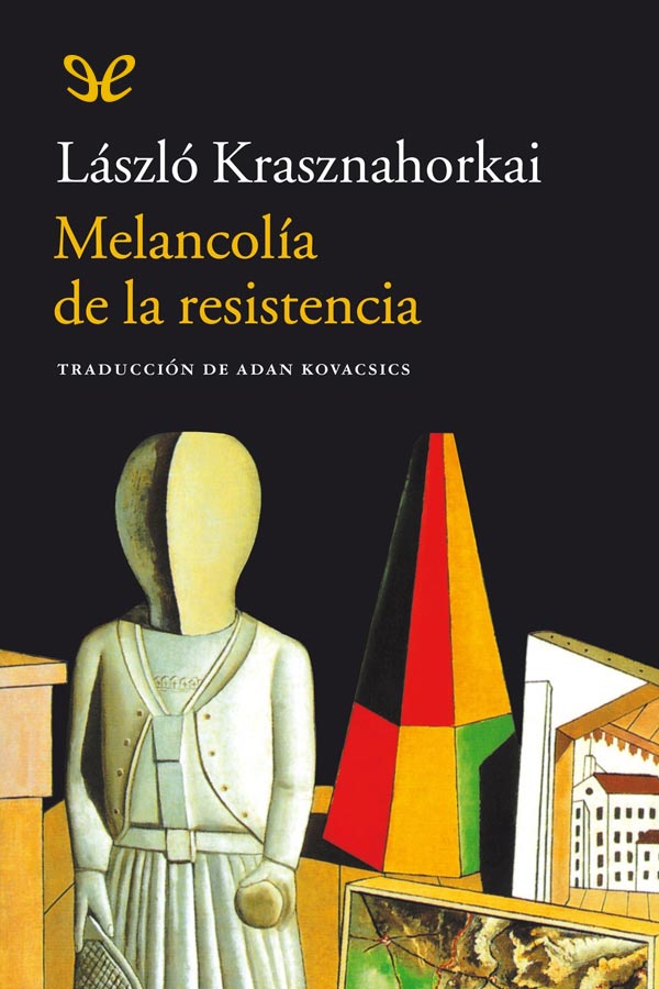 Melancolía de la resistencia