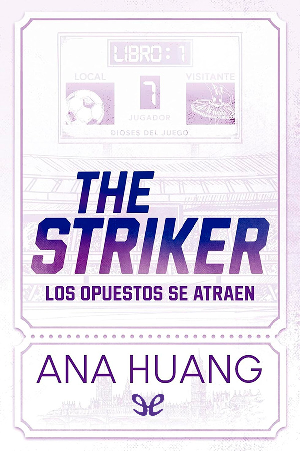 The Striker. Los opuestos se atraen