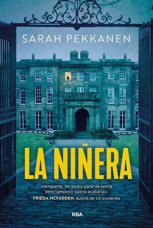 Sarah Pekkanen - La niñera