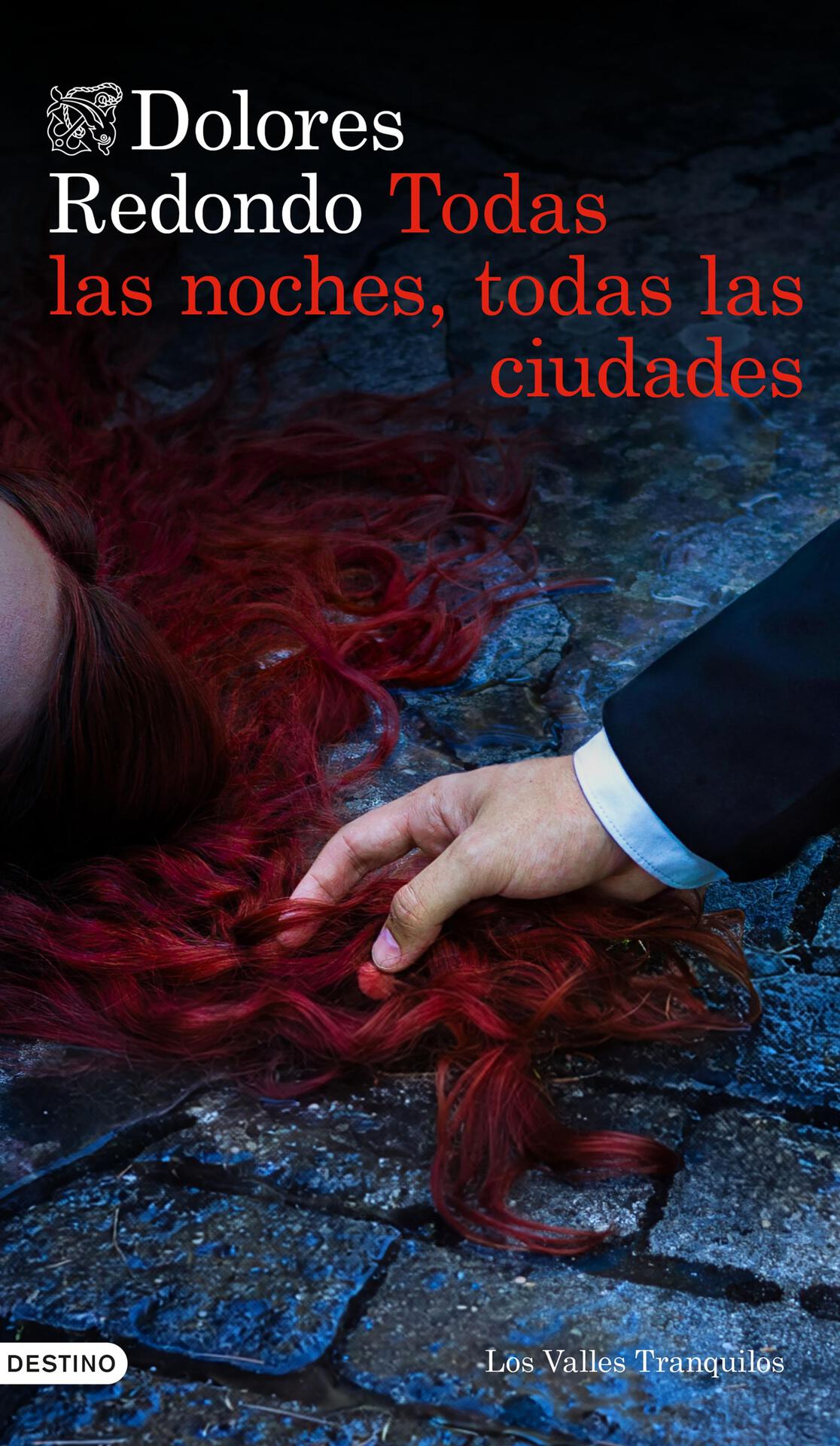 Todas las noches, todas las ciudades (Los Valles Tranquilos) (Spanish Edition)