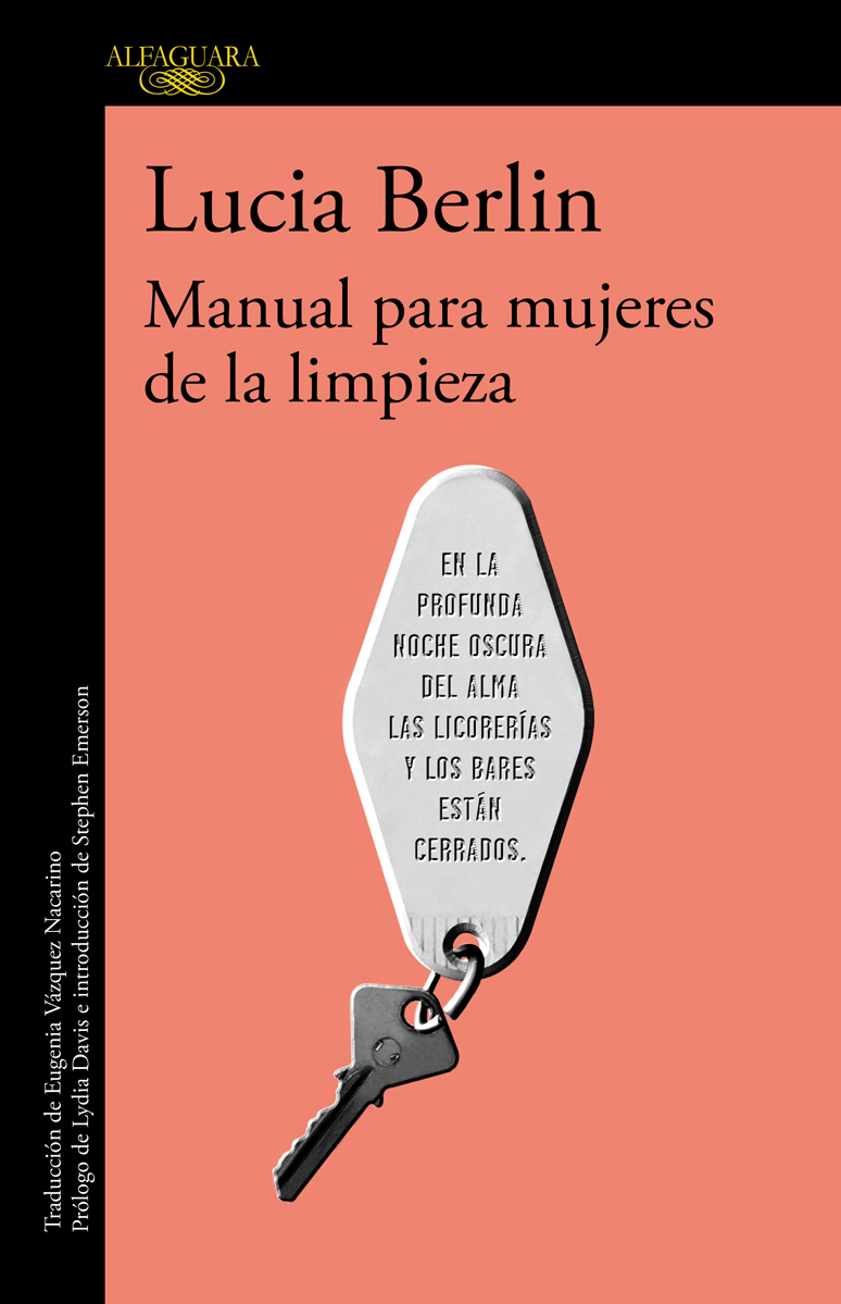 Manual para mujeres de la limpieza / A Manual for Cleaning Women: Selected Stories