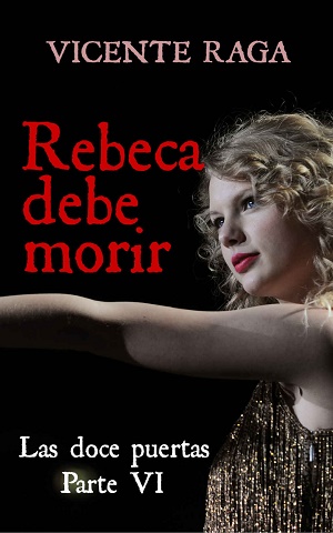 Rebeca debe morir