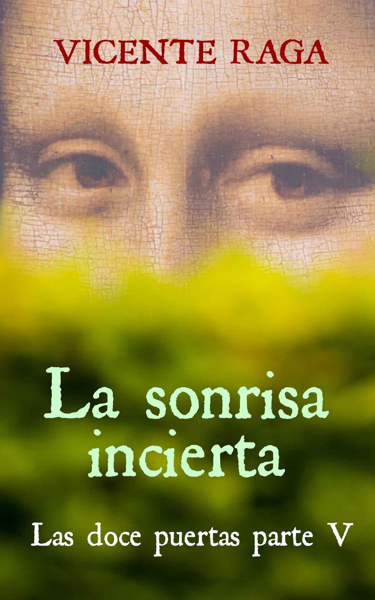 La sonrisa incierta V