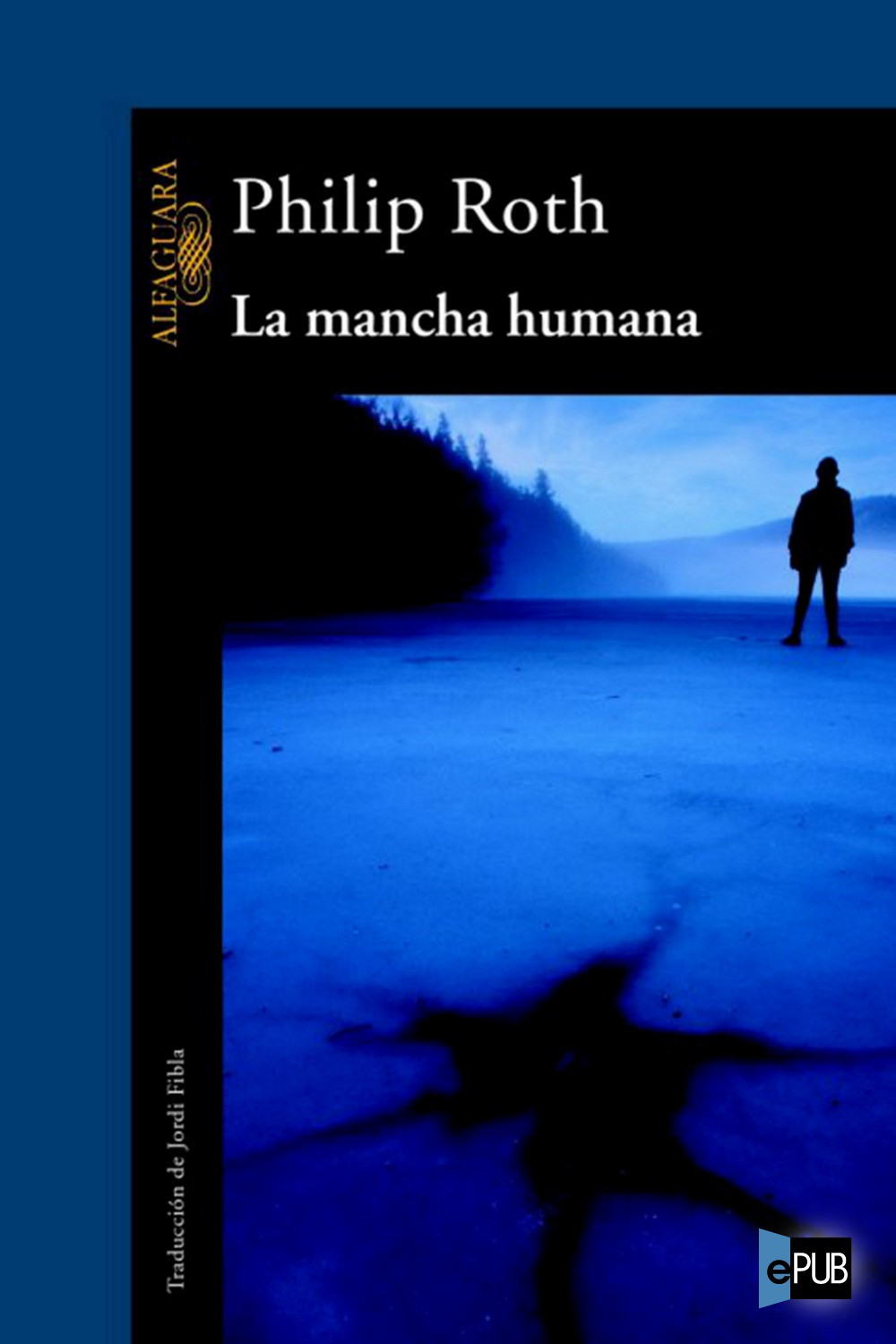 La mancha humana