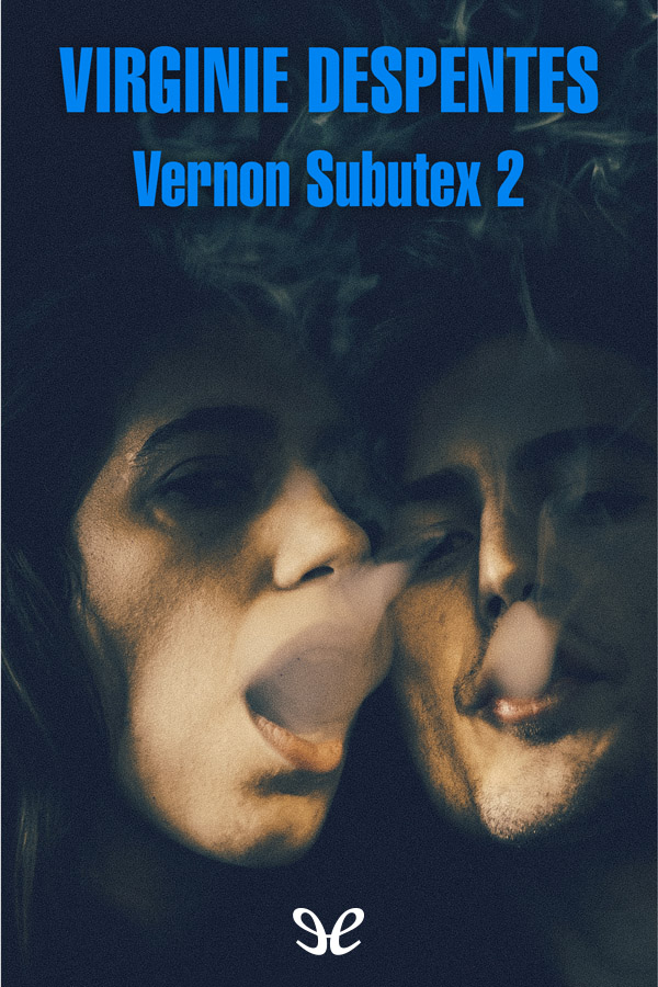 Vernon Subutex 2