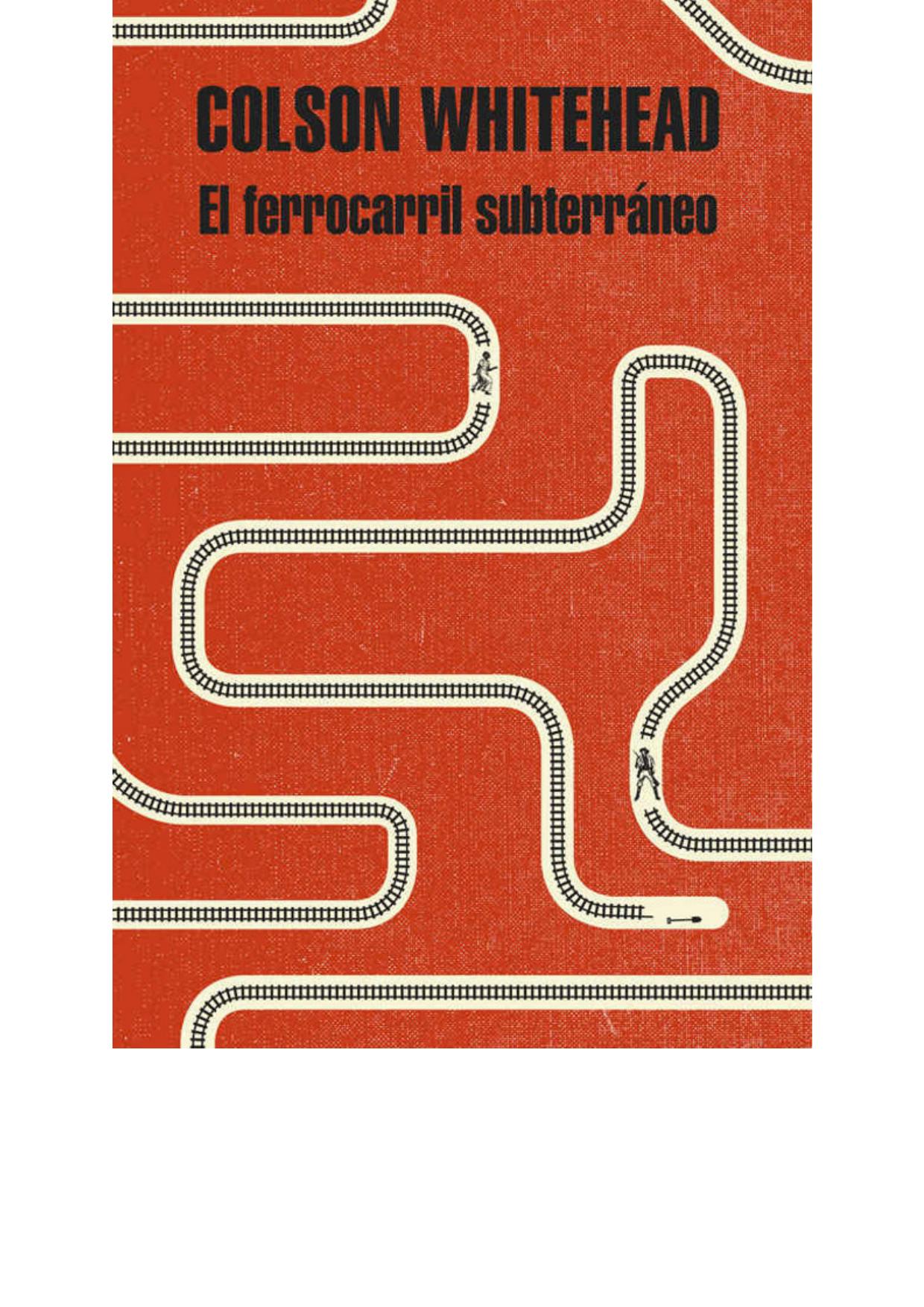 El ferrocarril subterráneo