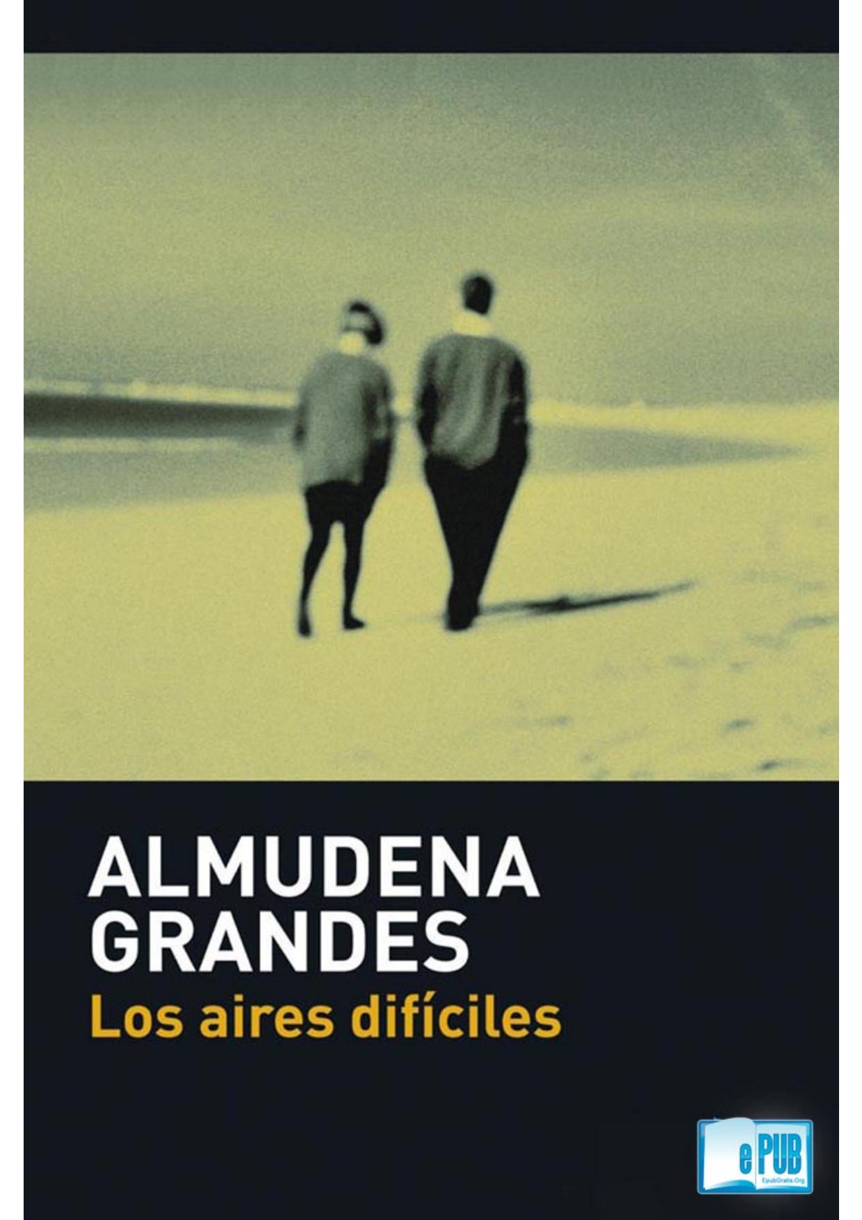 Los aires difíciles