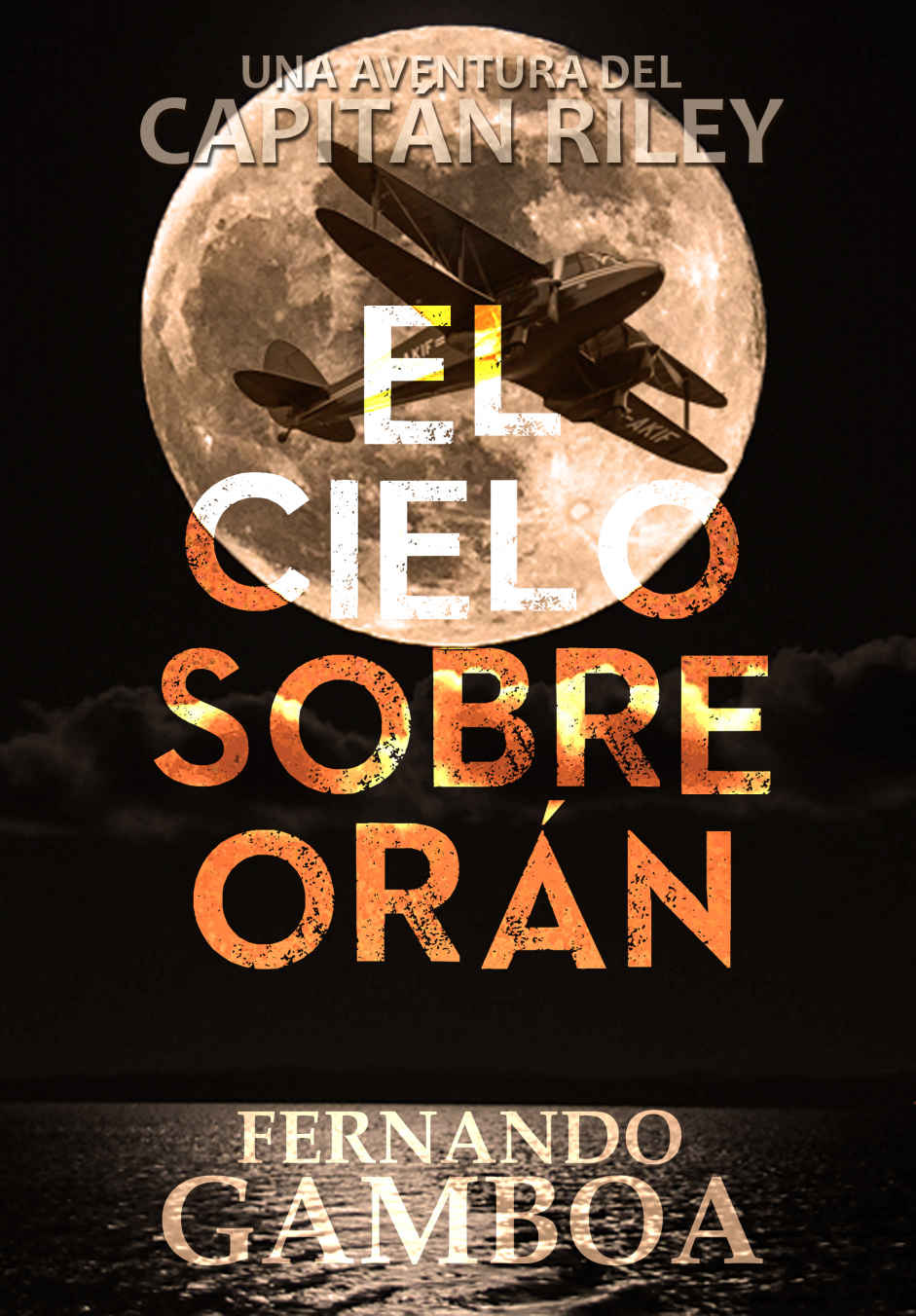 El Cielo Sobre Orán