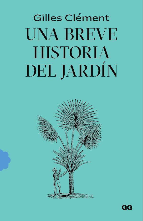 Una breve historia del jardín